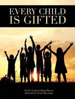 Every Child is Gifted - Hervey, Joy Gorham