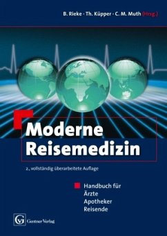 Moderne Reisemedizin - Muth, Claus-Martin