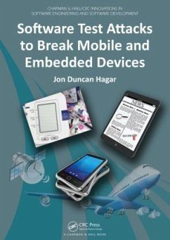 Software Test Attacks to Break Mobile and Embedded Devices - Hagar, Jon Duncan