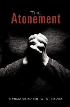 The Atonement - Pryor, W. R.