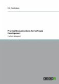 Practical Considerations for Software Development Practical Considerations for Software Development