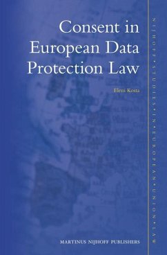 Consent in European Data Protection Law - Kosta, Eleni