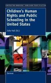 Children's Human Rights and Public Schooling in the United States