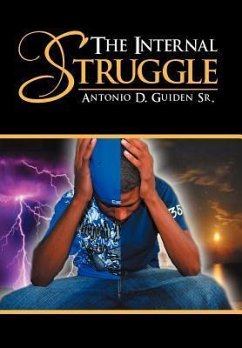 The Internal Struggle - Guiden Sr, Antonio D.