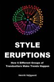 Style Eruptions