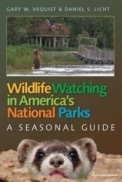 Wildlife Watching in America's National Parks - Vequist, Gary W; Licht, Daniel S