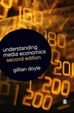 Understanding Media Economics - Doyle, Gillian