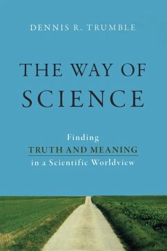 The Way of Science - Trumble, Dennis R.