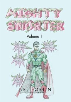 Mighty Snorter Volume 1