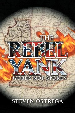 The Rebel Yank - Ostrega, Steven