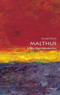 Malthus: A Very Short Introduction - Winch, Donald (Emeritus Professor of Intellectual History at the Uni