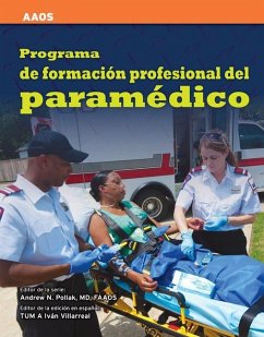 Programa de Formacion Profesional del Paramedico - American Academy of Orthopaedic Surgeons (Aaos)