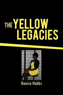 The Yellow Legacies - Hobbs, Danica