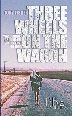Three Wheels on the Wagon - Fisher, Tony