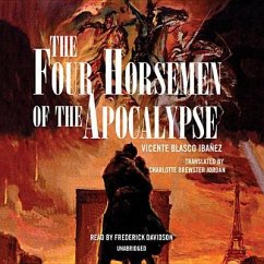 The Four Horsemen of the Apocalypse - Ibanez, Vicente Blasco