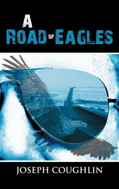 A Road of Eagles - Coughlin, Joseph