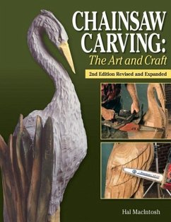 Chainsaw Carving: The Art and Craft - MacIntosh, Hal