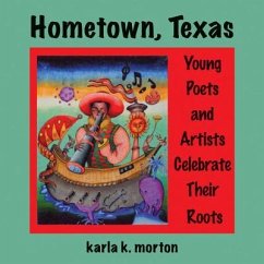 Hometown, Texas - Morton, Karla K