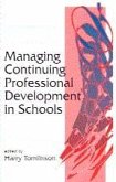 Managing Continuing Professional Development in Schools