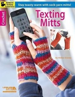Texting Mitts - Leisure Arts; Graves, Andee