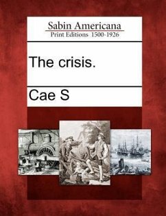 The Crisis. - S, Cae