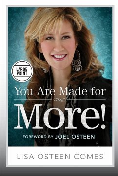 You Are Made for More! - Osteen Comes, Lisa