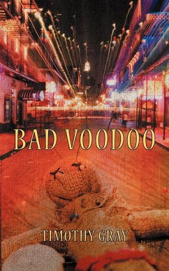 Bad Voodoo - Gray, Timothy