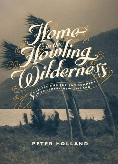Home in the Howling Wilderness - Holland, Peter