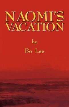 Naomi's Vacation - Lee, Bo