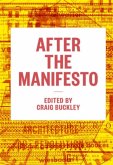 After the Manifesto After the Manifesto