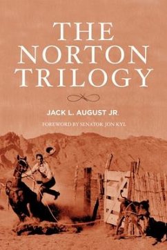 The Norton Trilogy - August, Jack L