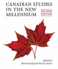 Canadian Studies in the New Millennium, Second Edition - Kasoff, Mark J.; James, Patrick