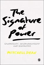 The Signature of Power - Dean, Mitchell M