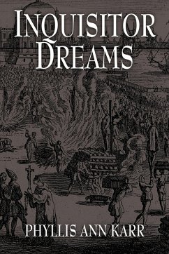 Inquisitor Dreams - Karr, Phyllis Ann