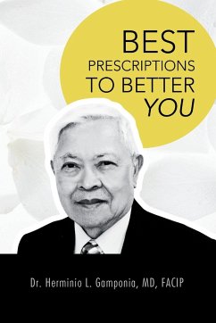 Best Prescriptions to Better You - Gamponia MD FACIP, Herminio L.