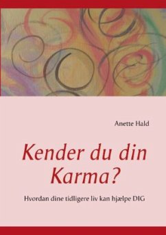 Kender du din Karma? - Hald, Anette