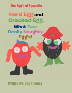 Hard Egg and Cracked Egg, What Two Really Naughty Egg's! - Thomas, Dee