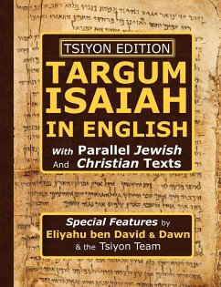 Tsiyon Edition Targum Isaiah In English with Parallel Jewish and Christian Texts - Ben David, Eliyahu