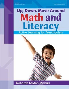 Up, Down, Move Around -- Math and Literacy - Michals, Deborah Kayton