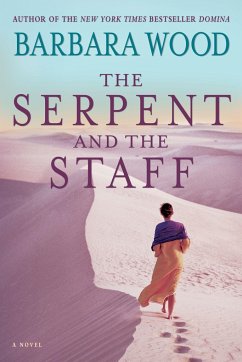 The Serpent and the Staff - Wood, Barbara