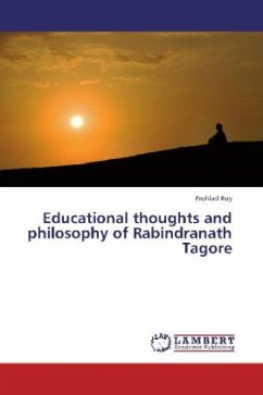 Educational thoughts and philosophy of Rabindranath Tagore - Roy, Prohlad