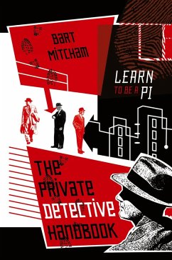 The Private Detective Handbook - Mitcham, Bart