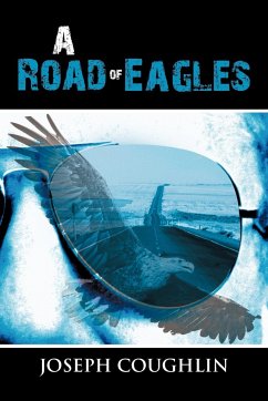 A Road of Eagles - Coughlin, Joseph
