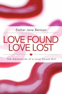 Love Found Love Lost - Berman, Esther Jane