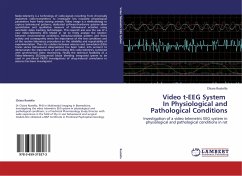 Video t-EEG System In Physiological and Pathological Conditions