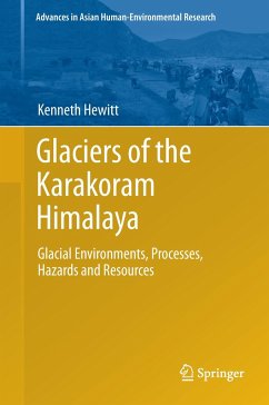 Glaciers of the Karakoram Himalaya - Hewitt, Kenneth