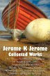Jerome K Jerome, Collected Works... - Bild 1