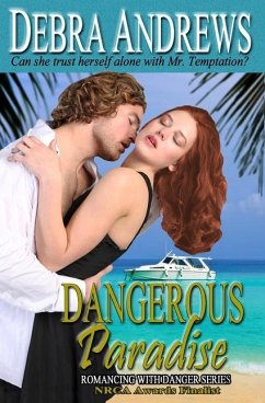 Dangerous Paradise - Andrews, Debra