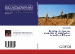 Genotype by location interaction of bread wheat in Northern Ethiopia