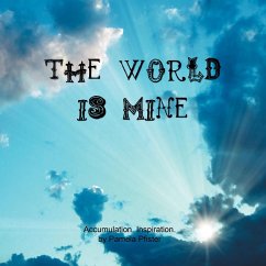 The World Is Mine